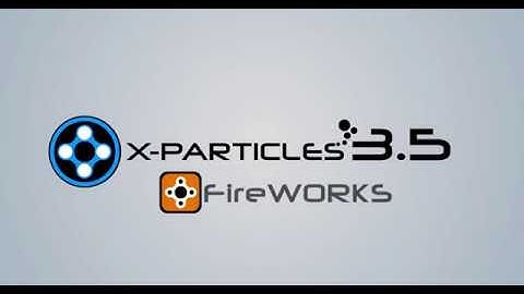X-Particles 3.5 Tutorial - Fireworks