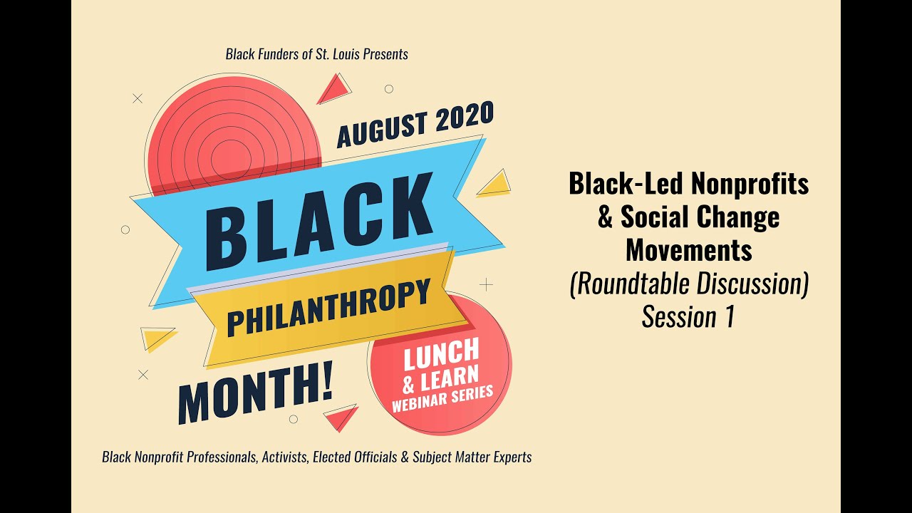 Black-Led Nonprofits & Social Change Movements (Roundtable Discussion)