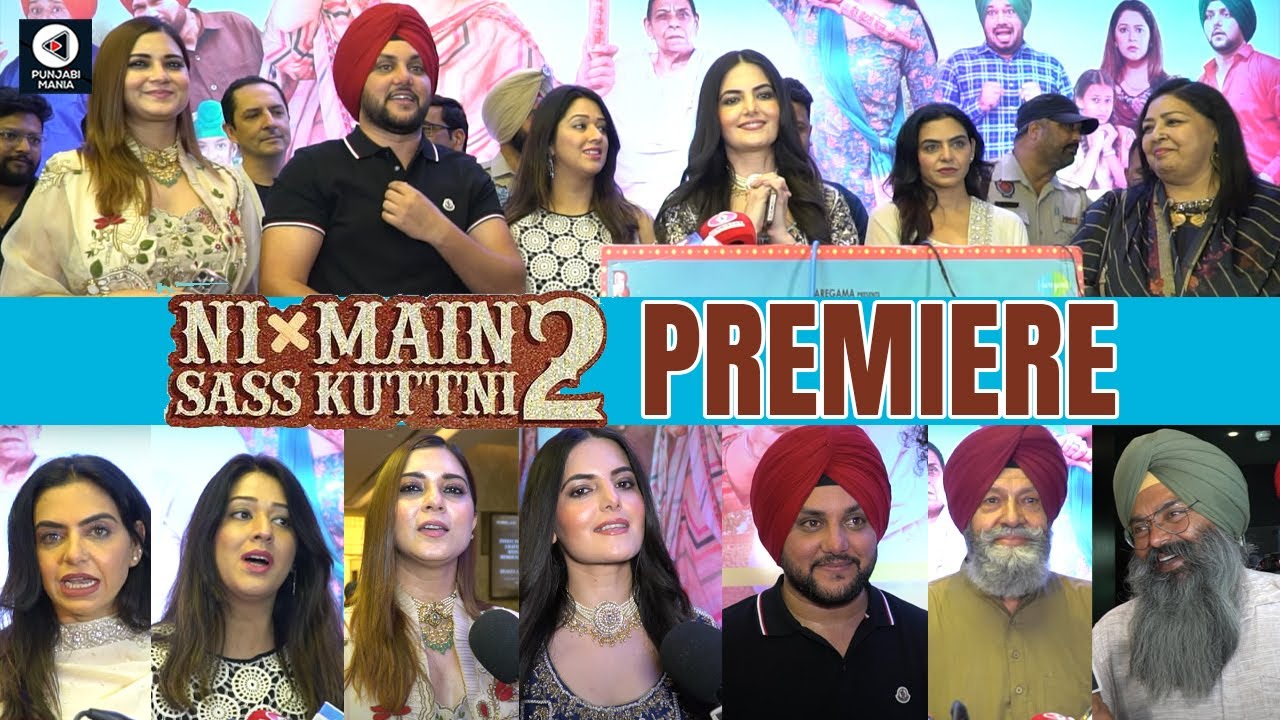 Ni Main Sass Kuttni 2 Premiere | Nirmal Rishi, Gurpreet Ghuggi, Karamjit Anmol | Punjabi Mania