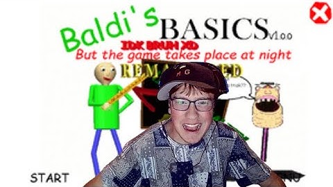 Baldi basics the game takes place at night remastered edition, baldi basics mod