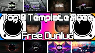 Share Template!! Free Download,Top 8 Avee Player Template...2023🔥