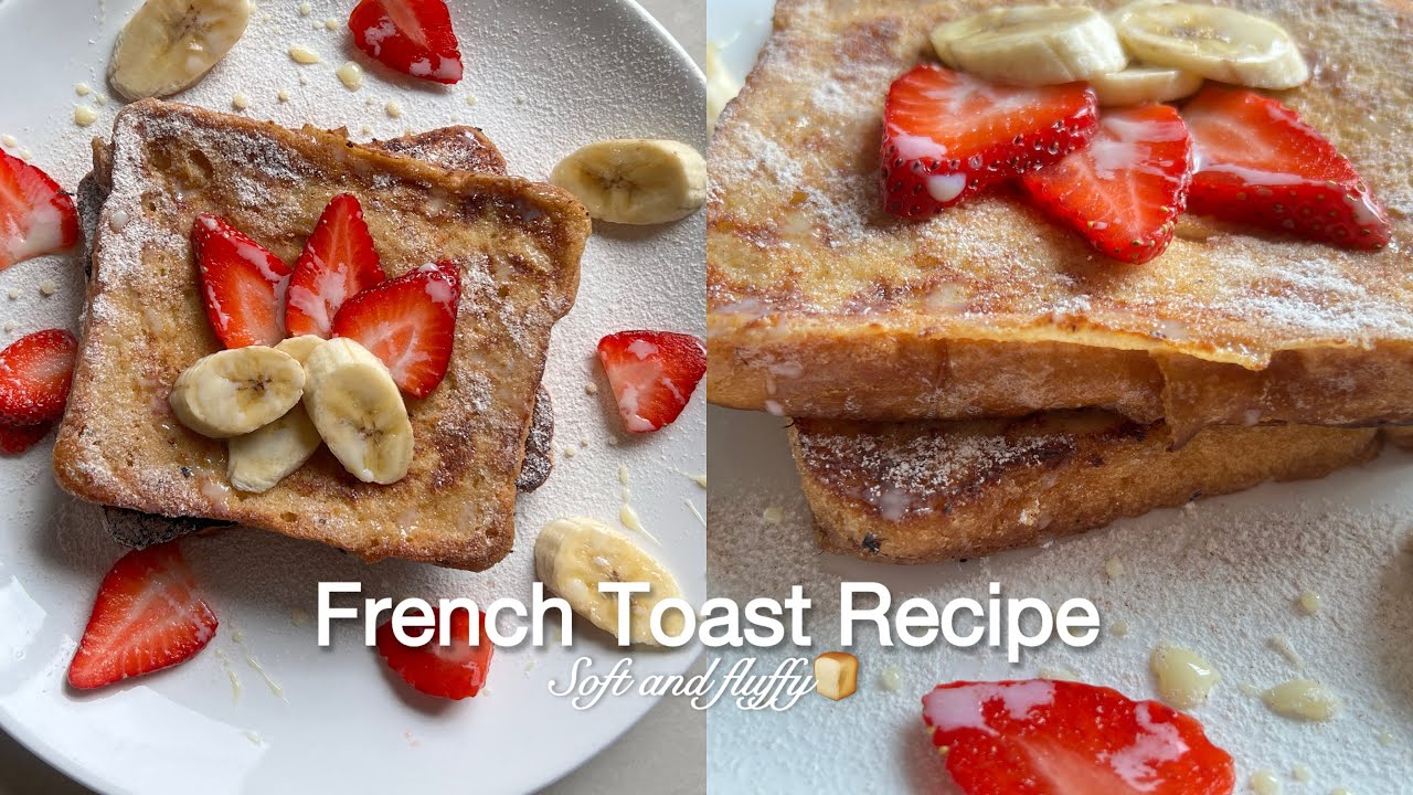 French Toast Recipe😍🍞soft and fluffy with berries🍓
