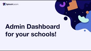Admin Dashboard | SplashLearn