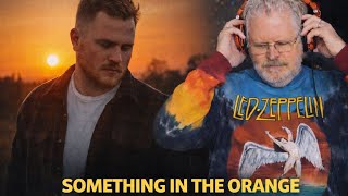 My First Time To Hear Zach Bryan! Something in the Orange’ Is Beautiful”