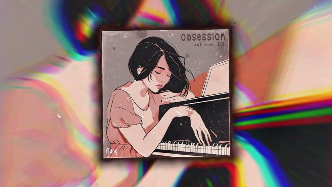 [FREE] 100+ R&B MIDI Kit "Obsession" (Drake, Trapsoul, Bryson Tiller) YouTube