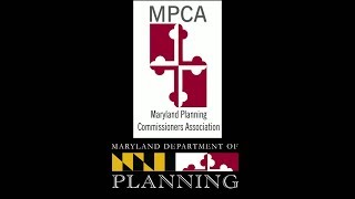 [ARCHIVED] MD Planning Commissioners Association 2019 Promotional Video