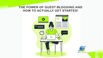 The Power Of Guest Blogging And How To Actually Get Started