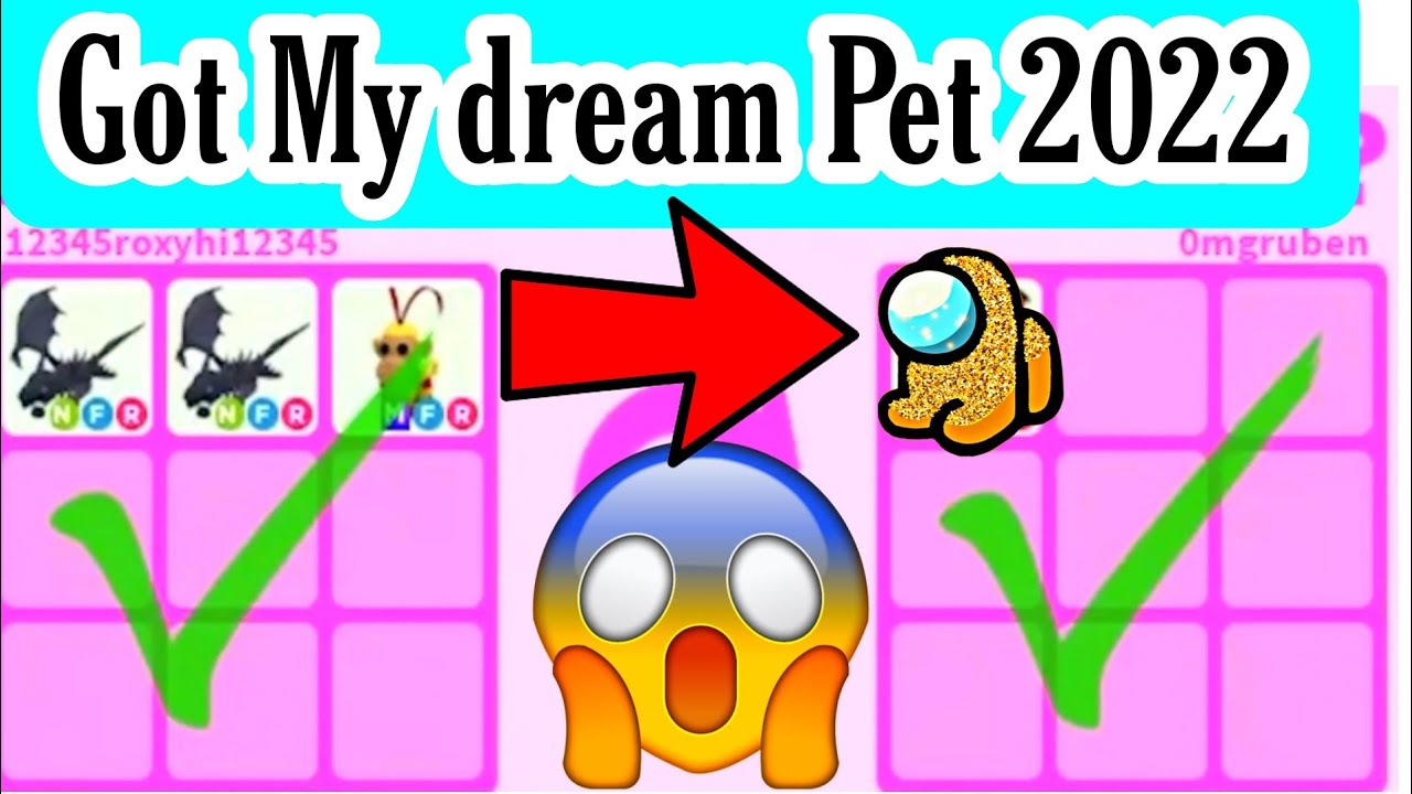 Got My Dream Pet In Adopt Me 2022 YouTube