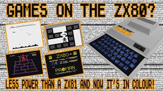 Games That Push the Limits of the ZX80