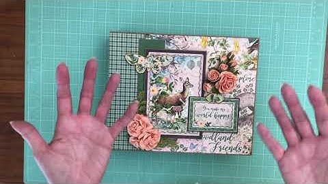 Graphic 45 | Woodland Friends Walk Through Scrap Book Mini Album Walk Through tutorial