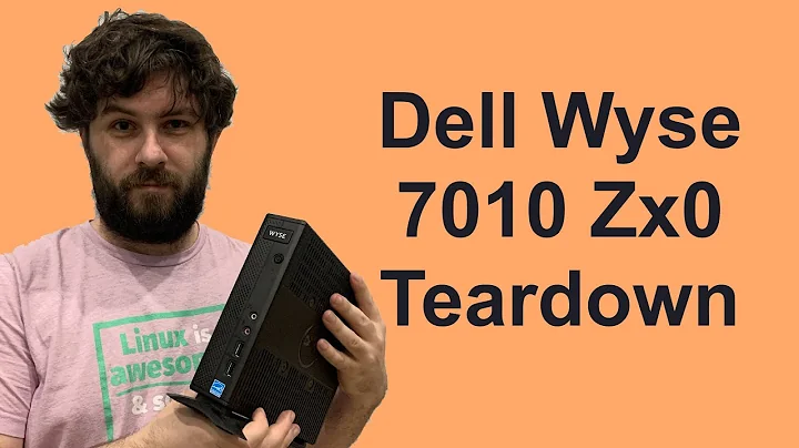 Dell Wyse 7010 (Zx0) TEARDOWN, Running Linux, Basic Information