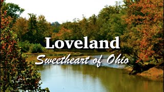 Visit Loveland The Sweetheart Of Ohio