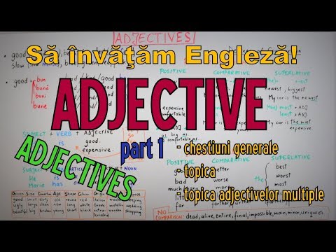 Sa invatam engleza - ADJECTIVE/ADJECTIVES - p1 (Topica) - Let&rsquo;s Learn English
