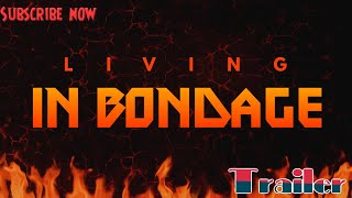 Living In Bondage Breaking Free Nigerian Movie Review Trailer 2020