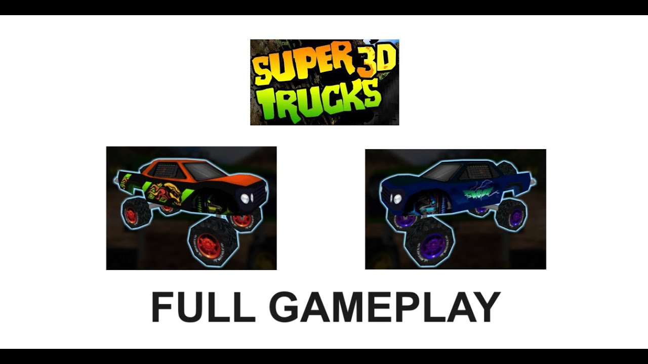 Super Trucks 3D Full Gameplay