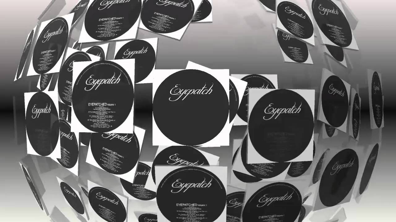 Various Artists - Eyepatched - Volume 1 (Eyepatch Recordings)