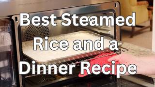 Best Steamed Rice and a Dinner Recipe @RoseRedHomestead