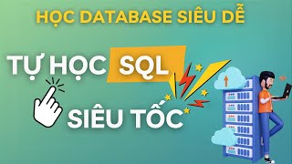 [FULL] Self-study SQL Super Fast In 30 Minutes | Super Easy Basic SQL For Beginners From A To Z