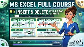 #5 MS Excel Full Course | Insert & Delete Cells, Rows, Columns & Sheets | Home Tab Explained | Hindi