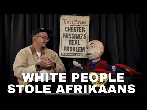 Afrikaans, Afrikaners, racism, with Dylan Valley