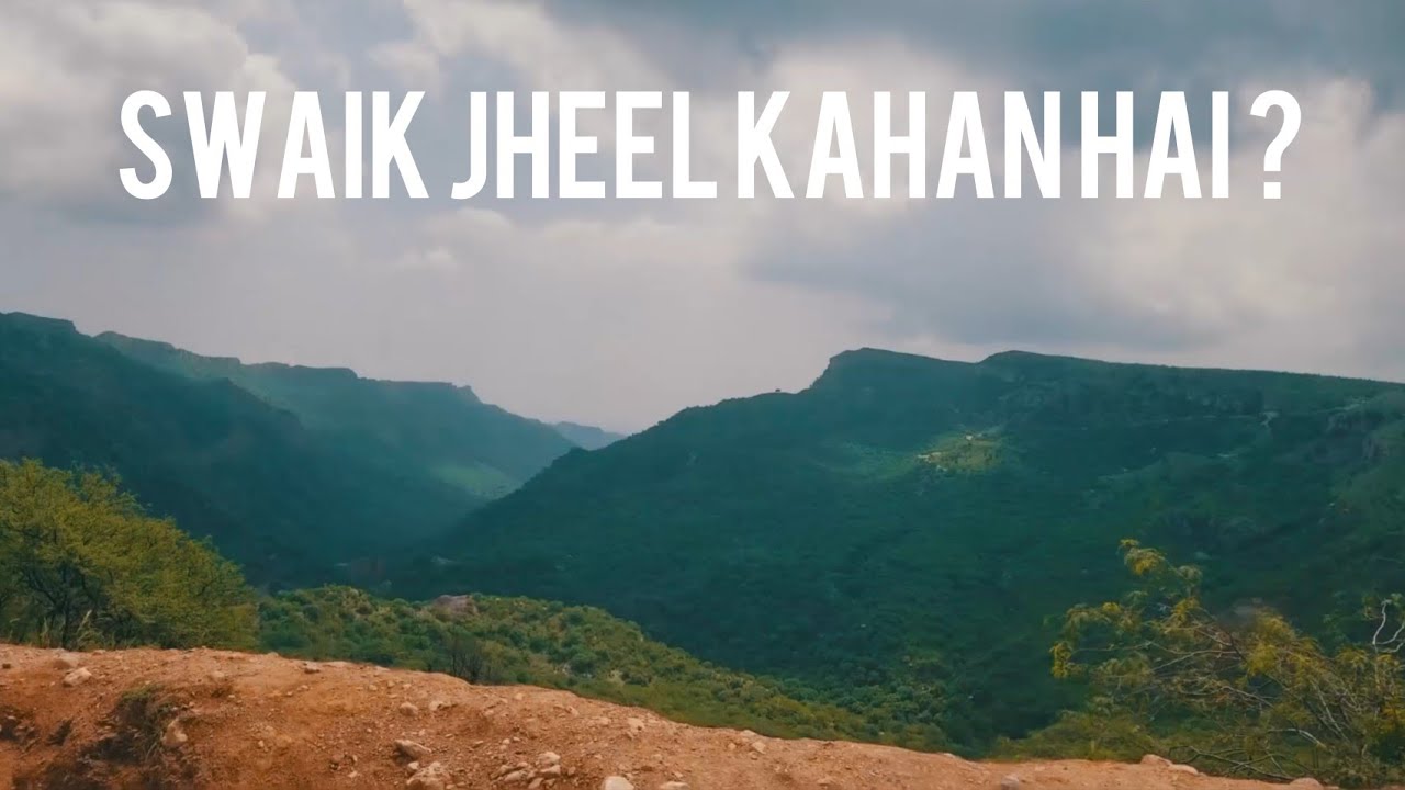 Kaha hai ye SWAIK JHEEL YouTube