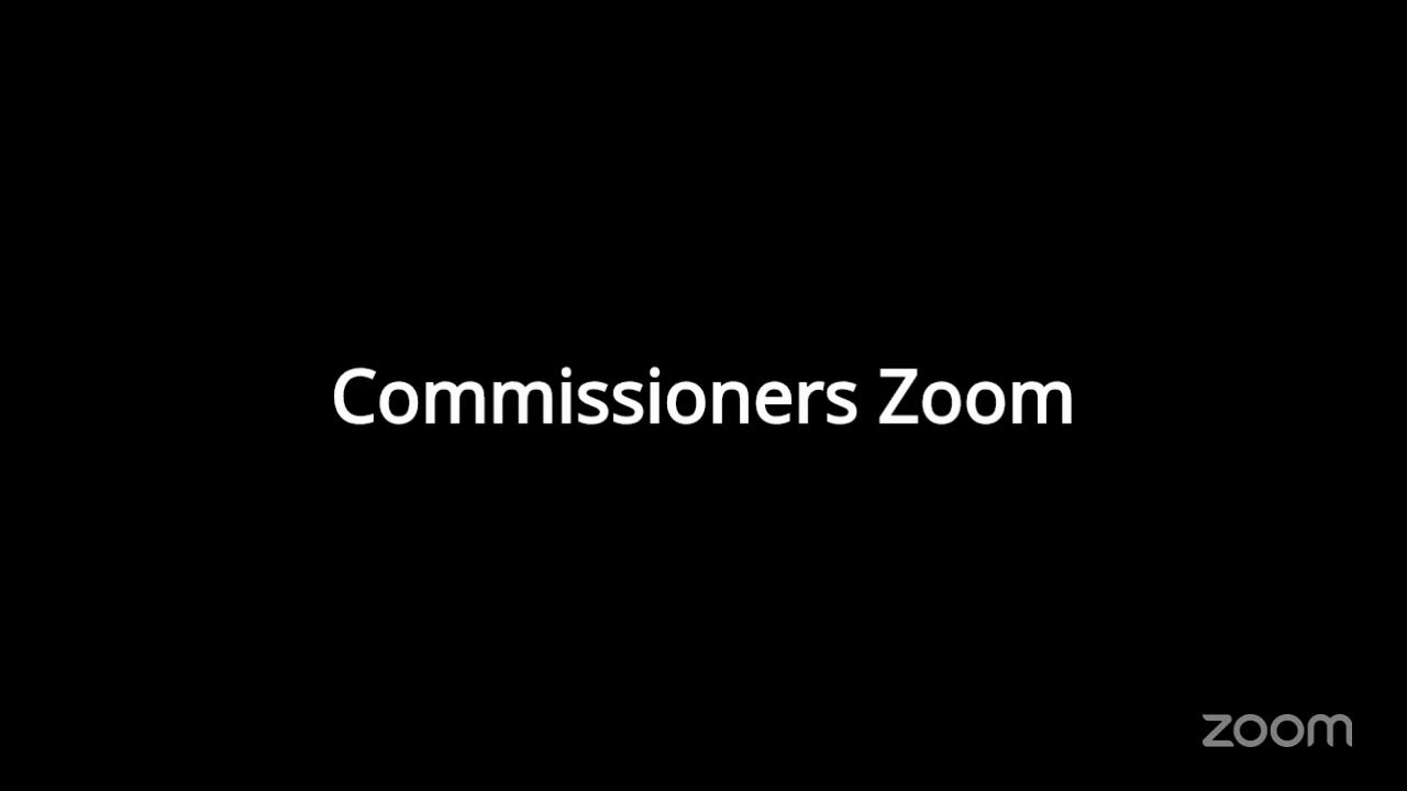 Commissioners Zoom's Meeting