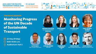 Training Session 7 – Monitoring Progress of the UN Decade of Sustainable Transport Pt 2 (22 May)