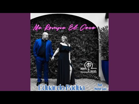Me Rompe el Coco (feat. Hector Luis Pagan)