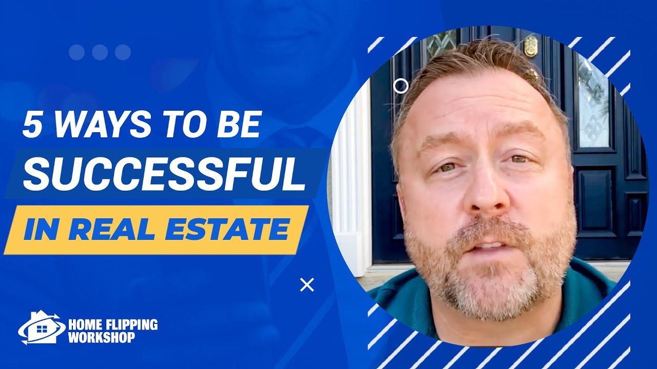Home Flipping Workshop: The Top 5 Things To Be Successful