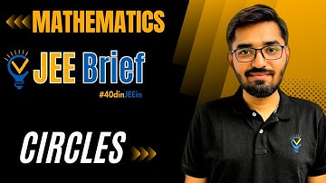 JEE Brief: Circles Class 11 JEE One Shot Mathematics | JEE Main and Advanced | Nishant Vora