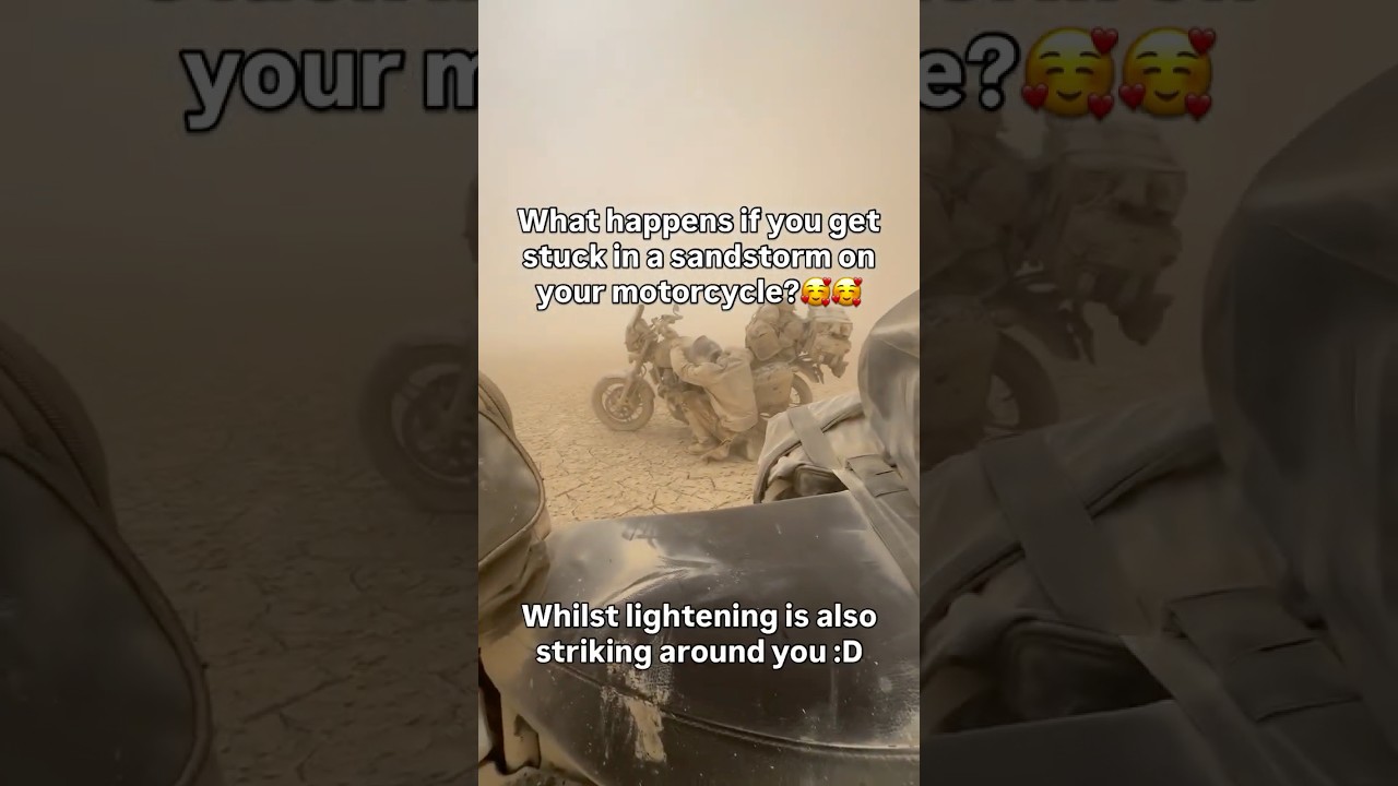 What happens if you get stuck in a sandstorm on your motorcycle? #motorcycle #adventure  #roadtrip