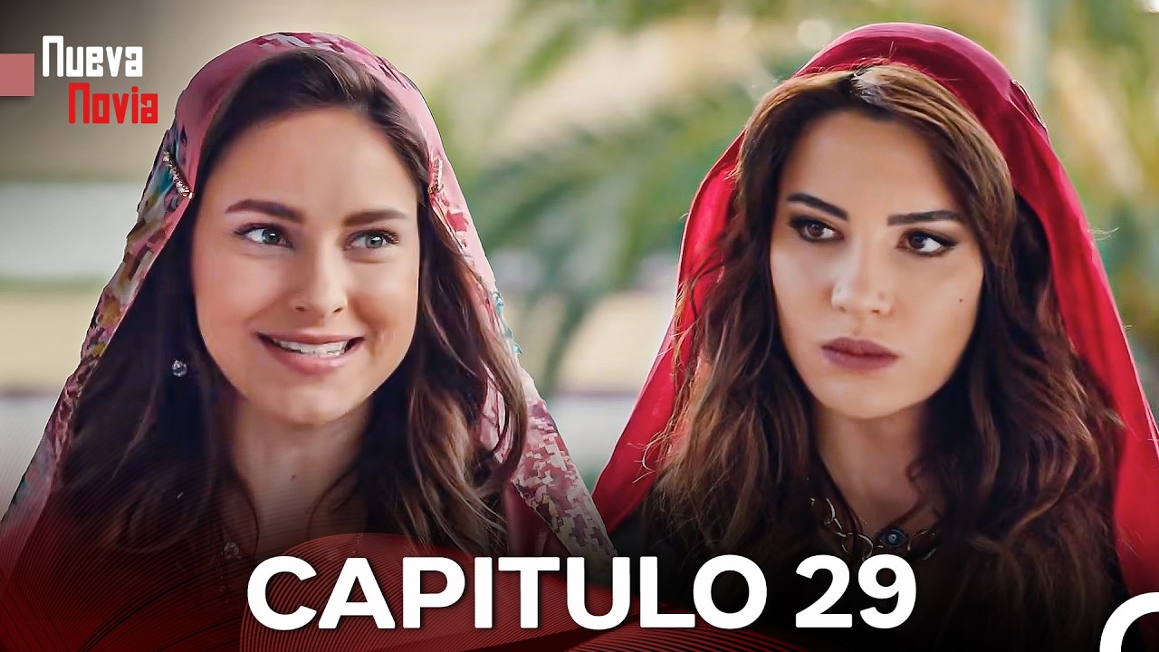 Nueva Novia Capitulo 29 (Doblado En Español)