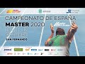 LV Campeonato de España Máster  - SÁBADO TARDE (San Fernando, 10-12 Octubre 2020)