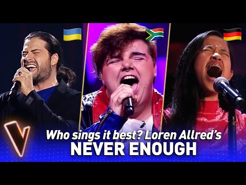 GORGEOUS 'NEVER ENOUGH' covers in The Voice | Who sings it best? #10