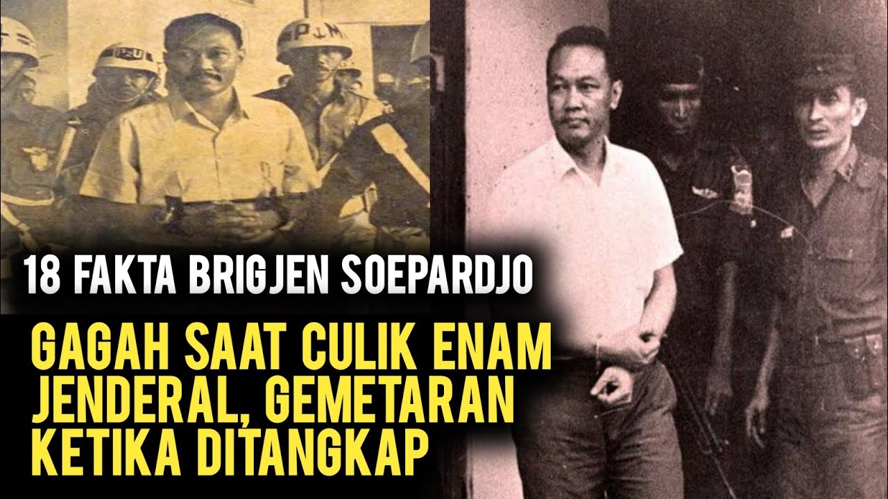 Ini 18 Fakta Penangkapan Brigjen Soepardjo Gembong G30S PKI di Hari