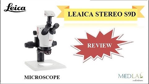 LEICA STEREO S9D ll MICROSCOPE ll MEDLAB SOLUTIONS ll 2023