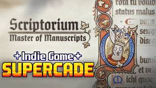 Indie Game SUPERCADE! || Scriptorium: Master of Manuscripts DEMO by @YazaGames_Scriptorium