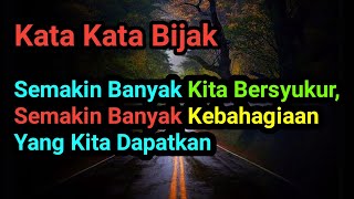Kata Kata Bijak, Bersyukur Dalam Hidup (Penuh Makna)