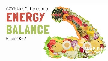 SNAP-Ed NY - CATCH Energy Balance Lesson (K-2)