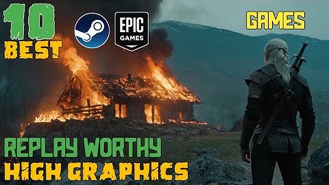 10 single-player games you absolutely need to replay in 2024!