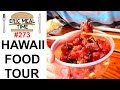Hawaii Food Tour - Eric Meal Time #273