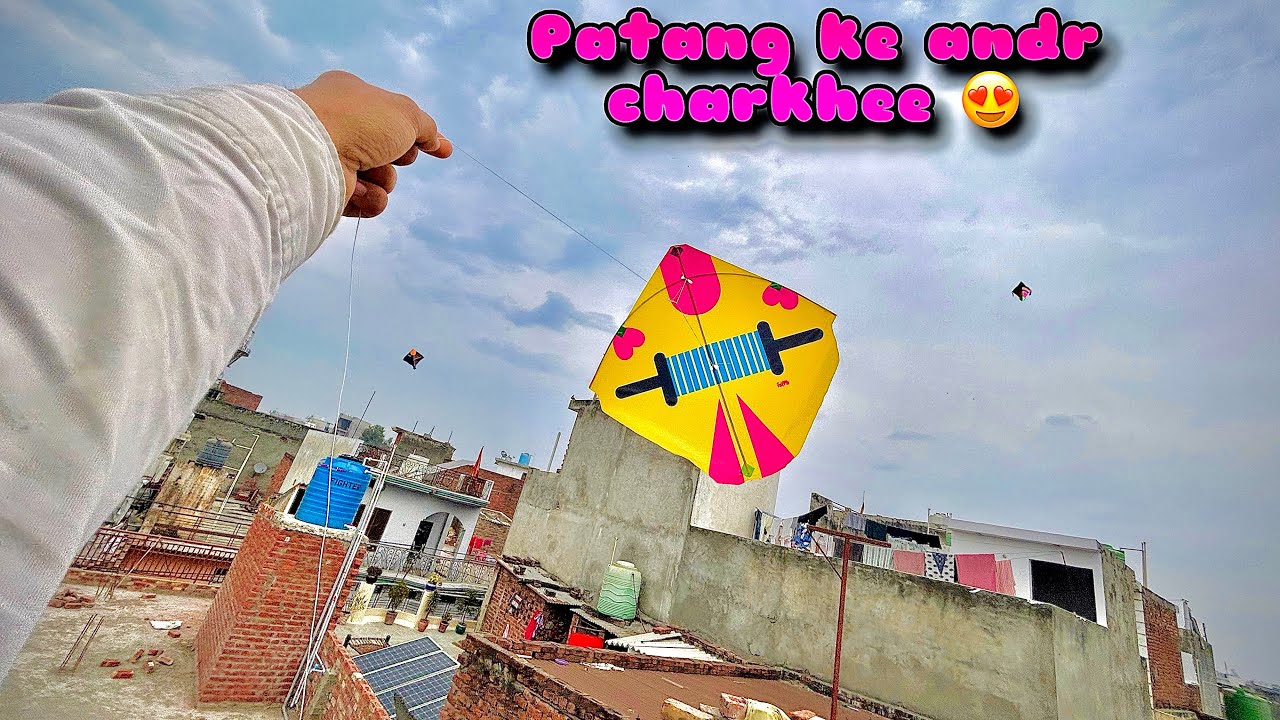 PATANG KE ANDAR CHARKHEE KA DESIGN KITE 🪁 | KITE FLYING KITE TESTING NEW KITE | PATANG KI VIDEO 