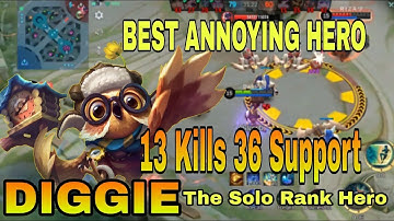 Diggie 100% Annoying Best Solo Rank Hero 2023!! Diggie Gameplay full of fun  Build Top 1 ~ MLBB
