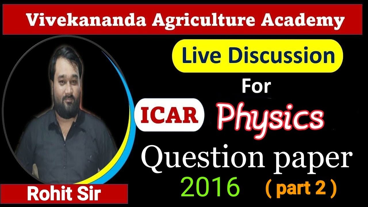 ICAR Question paper 2016 Analysis || ICAR 2016 Question paper || ICAR 2016 physics question paper