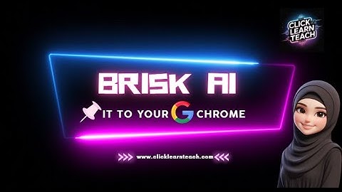 How to Add and Pin the Brisk AI Teaching Tool Extension