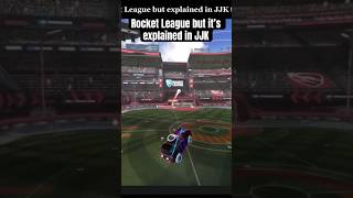 Rocket league but explained like JJK | #jjk #rocketleague #clip #carsoccer