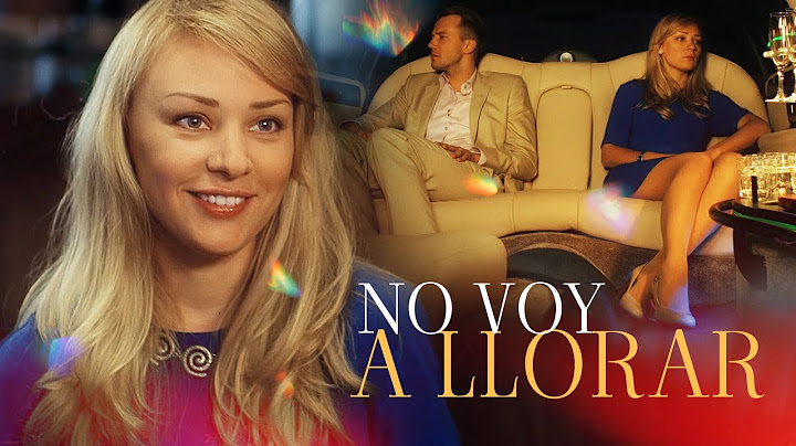 No Voy a Llorar | Se aprovecha del buen corazón de su ex | Peliculas Completas en Español Latino