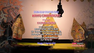 🔴 LIVE STREAMING PAGELARAN WAYANG KULIT 'WAHYU CAKRANINGRAT'