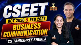 CSEET OCT 2026 | CHAPTER 3 | LEC 9 | BUSINESS COMMUNICATION | SESSION 1
