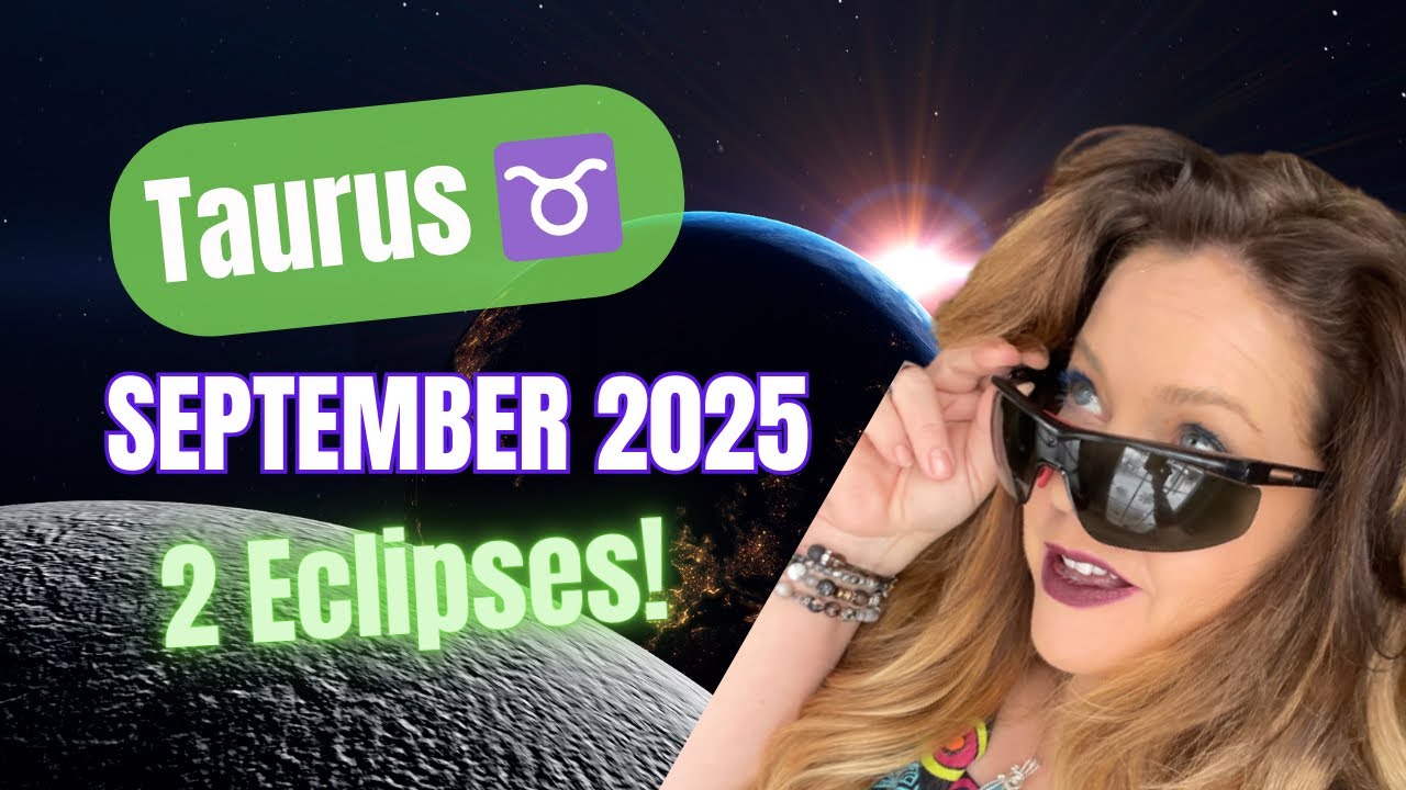 Taurus ♉️ September 2025: Big Eclipse Reset in Love & Purpose! 💫